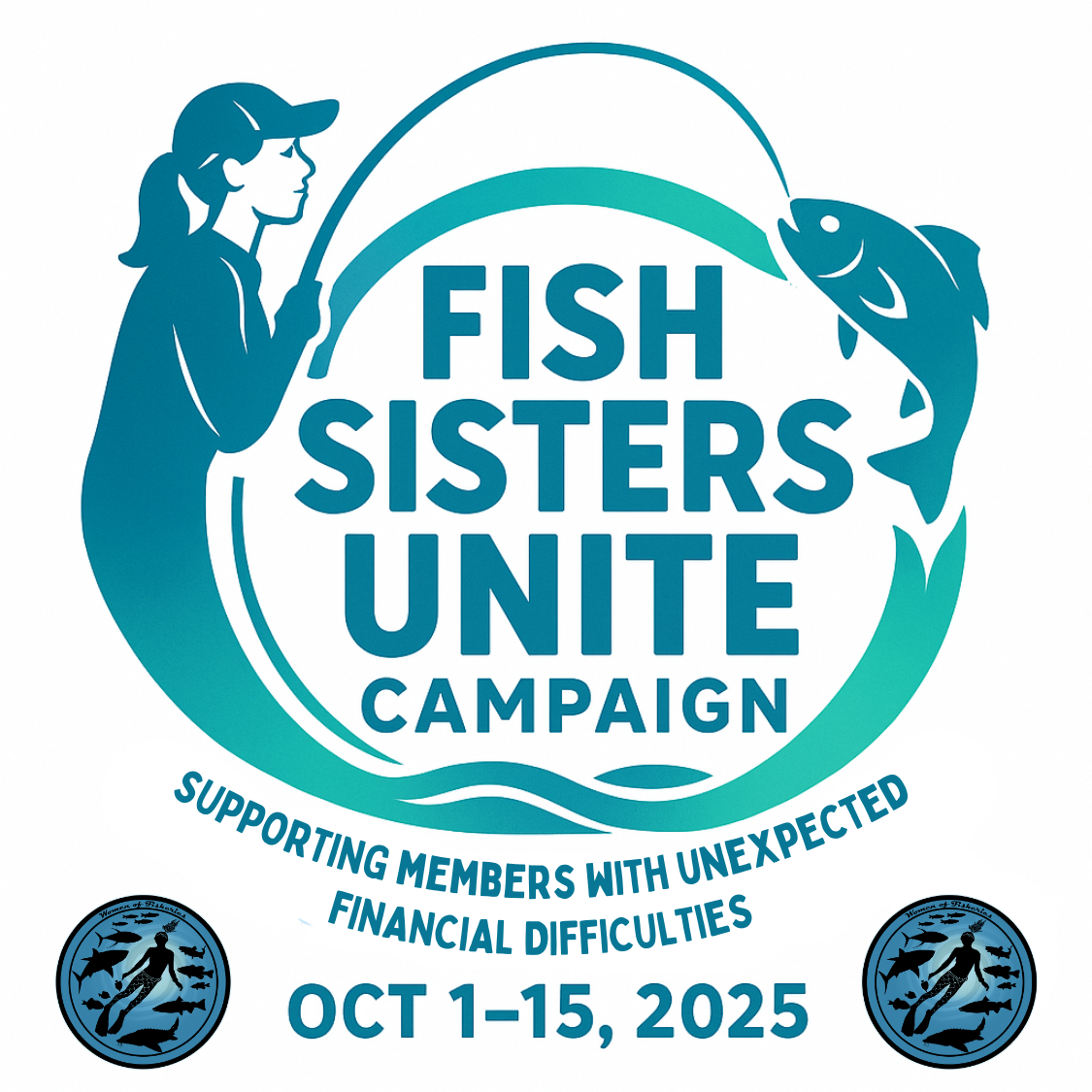 2025 Fish Sisters Unite Campaign